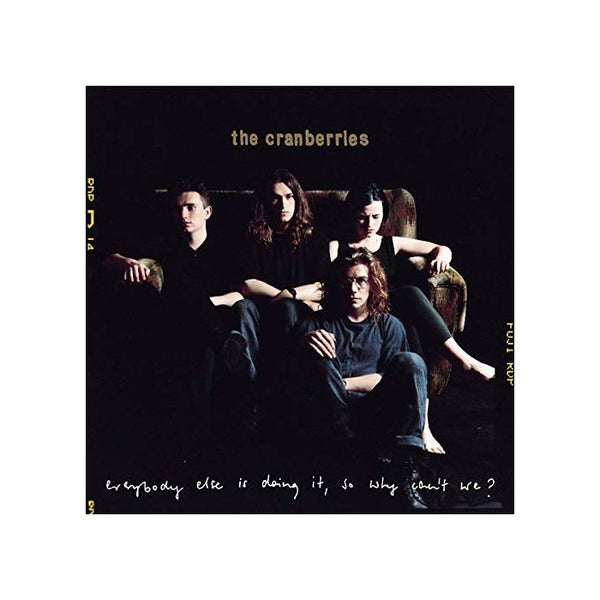 The Cranberries | Everbody Else Is Doing It, So Why Can't We? (Vinyl)