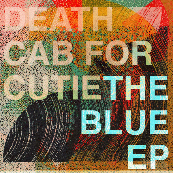 Death Cab For Cutie | The Blue EP (180 Gram Vinyl)