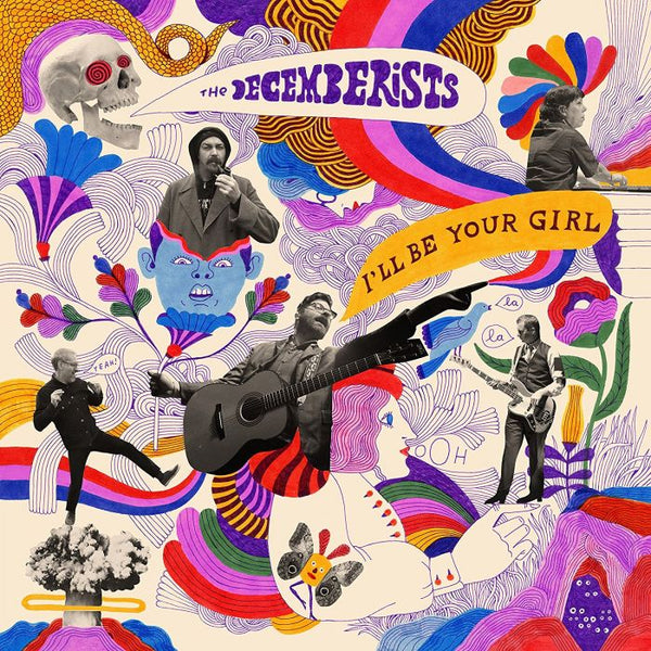The Decemberists | I'll Be Your Girl (Vinyl)