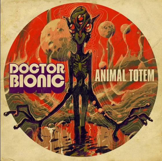 Doctor Bionic | Animal Totem (Vinyl) – Trusty Spot Records & Tees