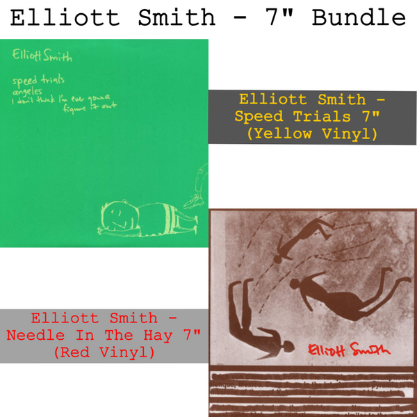 Elliott Smith | 7" Bundle | Speed Trials 7" (Yellow Vinyl)/Needle In The Hay 7" (Red Vinyl)