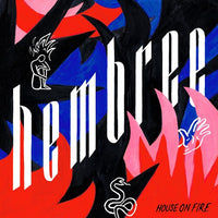 Hembree | House On Fire (Vinyl)