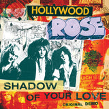 Hollywood Rose | Shadow Of Your Love/Reckless Life (7" Red Vinyl)