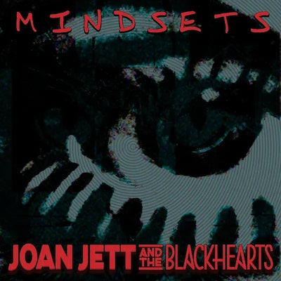 Joan Jett & The Blackhearts | Mindsets (150g) (RSD)