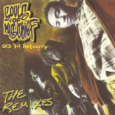 Souls Of Mischief | 93 'til Infinity (The Remixes) (2lp) (RSD)