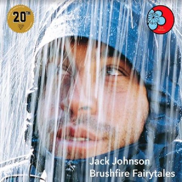 Jack Johnson | Brushfire Fairytales (20th Anniversary 180 Gram Vinyl)