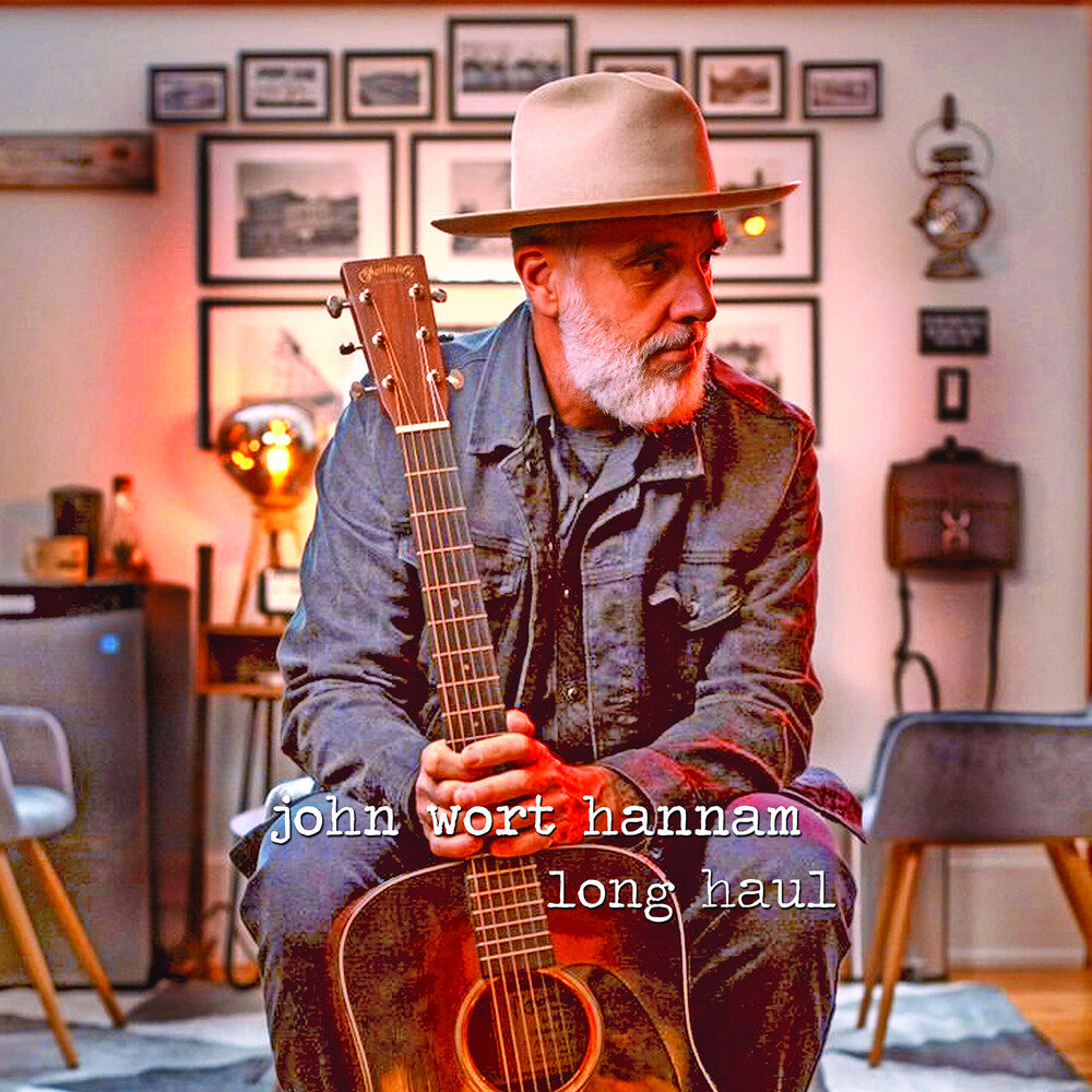 John Wort Hannam | Long Haul (180 Gram Vinyl)