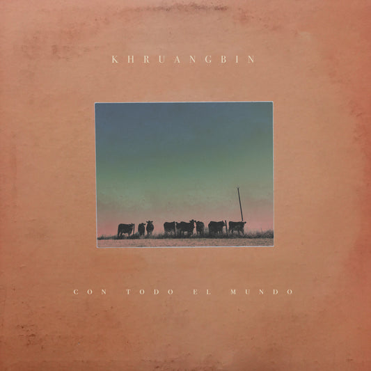 Khruangbin | Con Todo El Mundo (Vinyl)