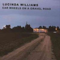 Lucinda Williams | Car Wheels On A Gravel Road (Vinyl)