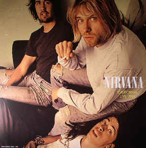 Nirvana | California Live 1991 (Vinyl)