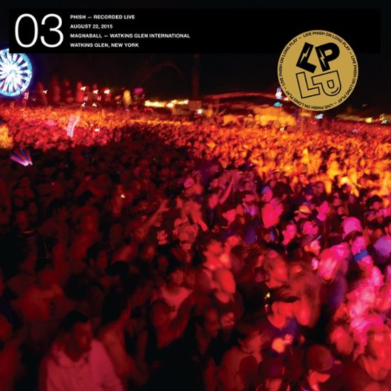 Phish | LP On LP 03 (Tweezer/Prince Caspian 8/22/15) (Vinyl)