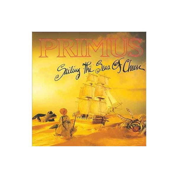 Primus | Sailing the Seas of Cheese (Vinyl)