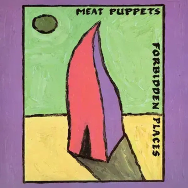 Meat Puppets | Forbidden Places (Limited/boysenberry W/ Black Swirl Vinyl) (RSD)