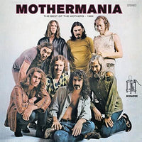 Frank Zappa | Mothermania - The Best of the Mothers (180 Gram Vinyl)