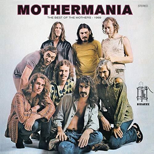 Frank Zappa | Mothermania - The Best of the Mothers (180 Gram Vinyl)