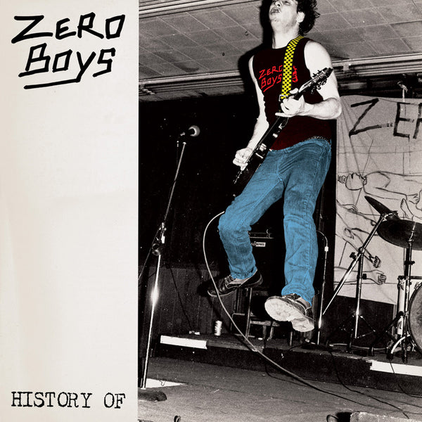 Zero Boys | History Of (Vinyl)